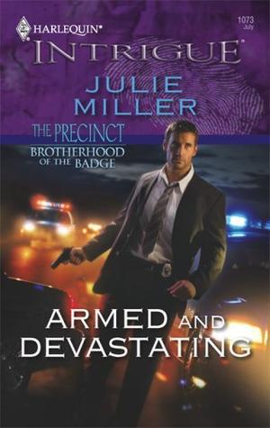 Armed and Devastating (The Precinct: Brotherhood of the Badge #2)