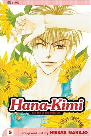 Hana-Kimi, Vol. 5: Drag Race (Hana-Kimi #5)