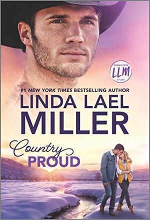 Country Proud: A Novel by Linda Lael Miller