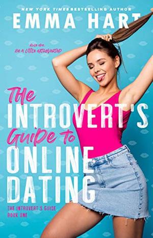The Introvert's Guide to Online Dating (The Introvert's Guide #1)