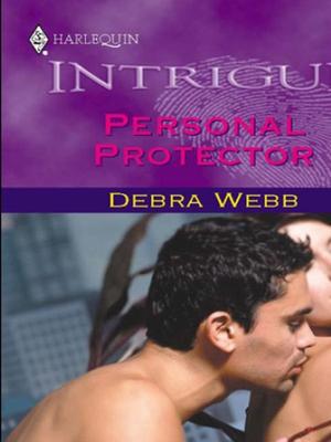 Personal Protector by Debra Webb