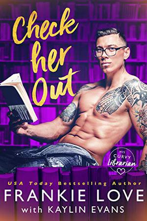 Check Her Out (His Curvy Librarian #2)
