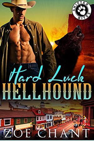 Hard Luck Hellhound by Zoe Chant