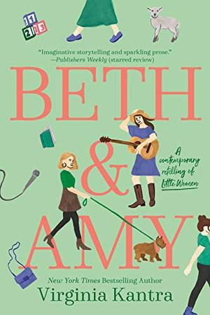 Beth and Amy (The March Sisters) by Virginia Kantra