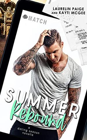 Summer Rebound (Dating Season #2)