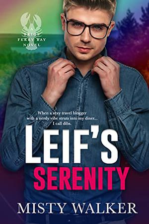 Leif's Serenity (Brigs Ferry Bay #4)