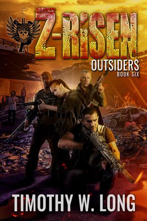 OUTSIDERS: A Military Zombie Thriller Series (Z-Risen #6)