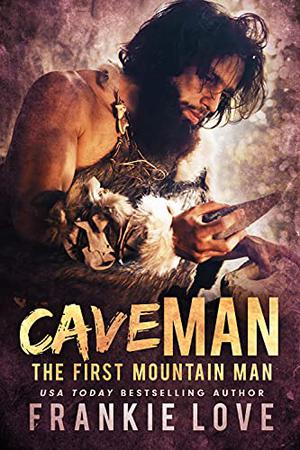 Cave Man by Frankie Love