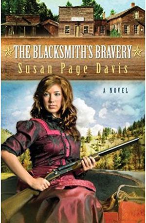 The Blacksmith's Bravery by Susan Page Davis