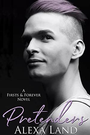 Pretenders (First & Forever Stories #1)