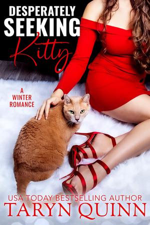 Desperately Seeking Kitty: a Kensington Square standalone small town romantic comedy by Taryn Quinn