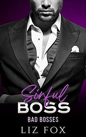 Sinful Boss by Liz Fox