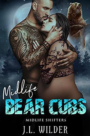 Midlife Bear Cubs (Midlife Shifters #8)