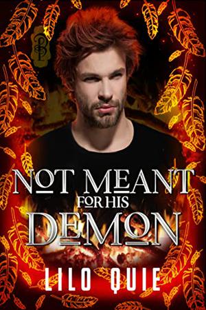 Not Meant For His Demon (Inner Demons #5)