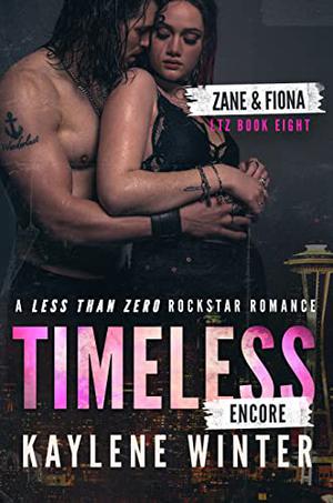 Timeless - Encore (Less Than Zero #8)