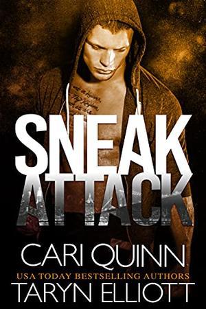 Sneak Attack: MMA Romantic Suspense by Cari Quinn, Taryn Elliott