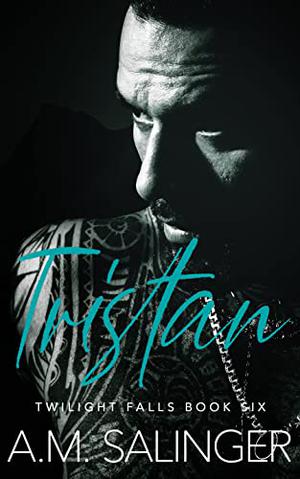 Tristan (Twilight Falls #6)