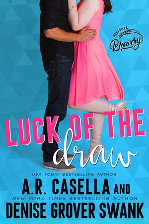 Luck of the Draw by Angela Casella, Denise Grover Swank