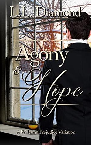 Agony and Hope by L.L. Diamond