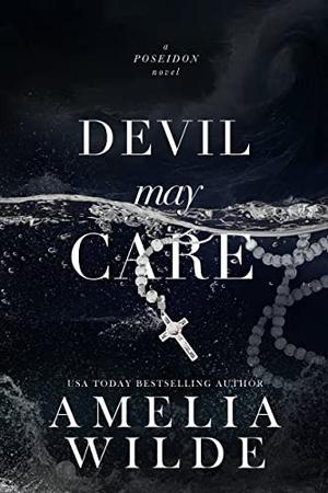 Devil May Care (The Devil Trilogy #3)