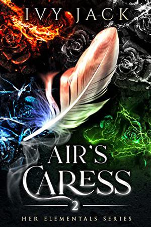 Air's Caress by Ivy Jack