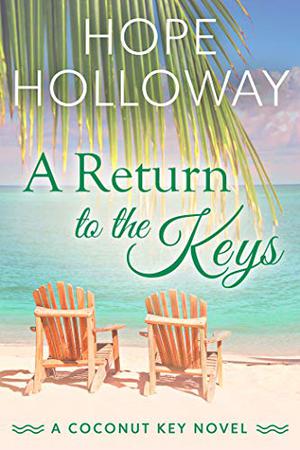A Return to the Keys (Coconut Key #5)