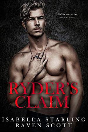 Ryder's Claim (Mafia Heirs #2)