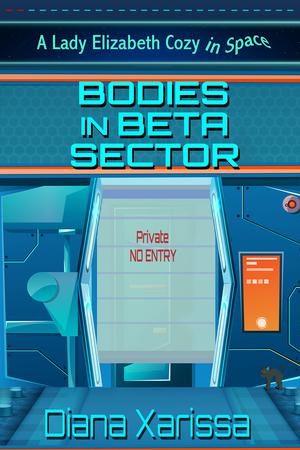 Bodies in Beta Sector by Diana Xarissa
