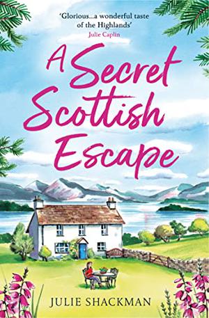 A Secret Scottish Escape (Scottish Escapes #1)