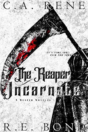 The Reaper Incarnate (Reaped #0.5)