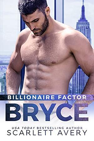 Bryce by Scarlett Avery