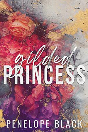 Gilded Princess (Five Families #1)