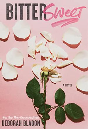 Bittersweet by Deborah Bladon