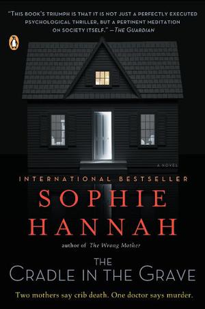 The Cradle In The Grave by Sophie Hannah