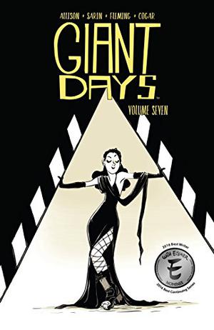 Giant Days, Vol. 7 (Giant Days (Single Issues) #25-28)