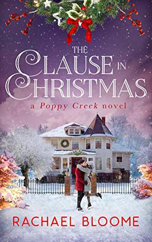 The Clause in Christmas (Poppy Creek #1)