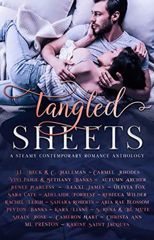 Tangled Sheets by J.L. Beck, C. Hallman, Carmel Rhodes