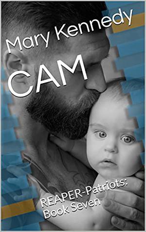 Cam (REAPER-Patriots #7)