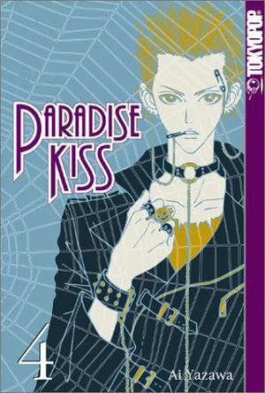 Paradise Kiss, Vol. 4 (Paradise Kiss #4)