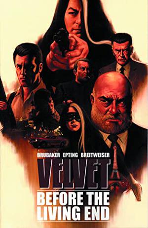 Velvet, Vol. 1: Before the Living End (Velvet #1)