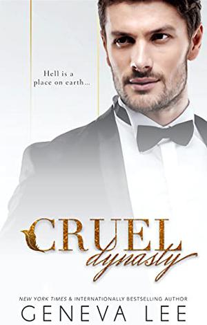 Cruel Dynasty (The Dynasties #2)