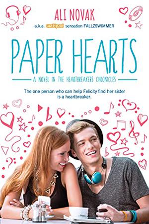 Paper Hearts (The Heartbreakers Chronicles #2)