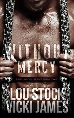 Without Mercy (Babylon MC #2)