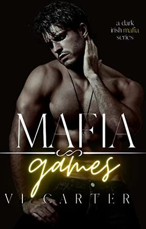 Mafia Games (Young Irish Rebels #3)