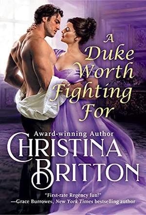 A Duke Worth Fighting For (Isle of Synne #3)
