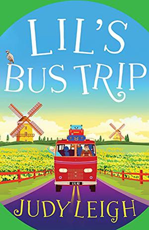Lil's Bus Trip by Judy Leigh