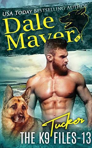 Tucker (The K9 Files #13)