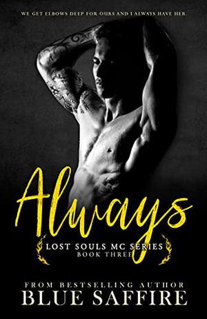 Always (Lost Souls MC #3)