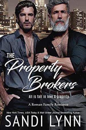 The Property Brokers by Sandi Lynn