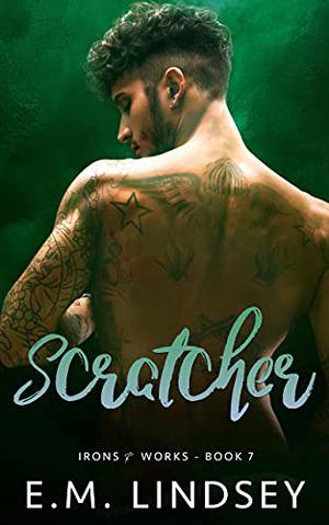 Scratcher (Irons and Works #7)